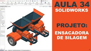 AULA 34 | CURSO: SOLIDWORKS NA PRÁTICA | PROJETO: Ensacadora de Silagem Dupla #solidworks