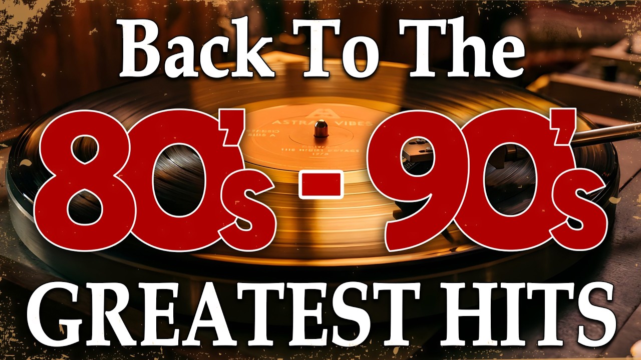 Back To The 80s - 80s Greatest Hits Album - 80s Music Hits Best