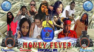 MONEY FEVER DANCEHALL MIXTAPE#BADBAD