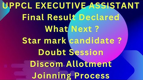 UPPCL EXECUTIVE Assistant Doubt Session