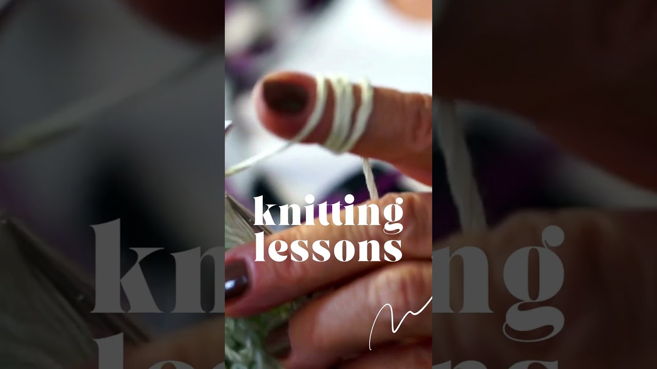 Knitting Lessons