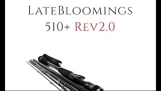 TRANSCENDENCE LateBloomings510 Gen1 VS REV 2.0 (Part 1) - YouTube