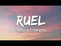 Ruel  dazed  confused lyrics