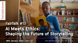 [FairTalk #13] AI Meets Ethics: Shaping the Future of Storytelling