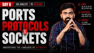Information SOC Analyst L1 Full Course (Day 6) | Master Ports Protocols Sockets | Free Job Ready Live Training🔥 News