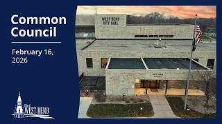 Common Council - February 16, 2026