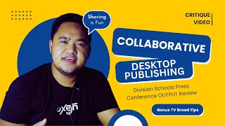 Mastering Collaborative Desktop Publishing   | Division Schools Press Conference Output Analysis