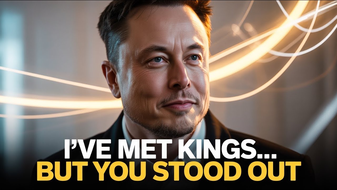ELON MUSK — I’VE MET KINGS, BUT YOU STOOD OUT | ELON MUSK MOTIVATIONAL SPEECH