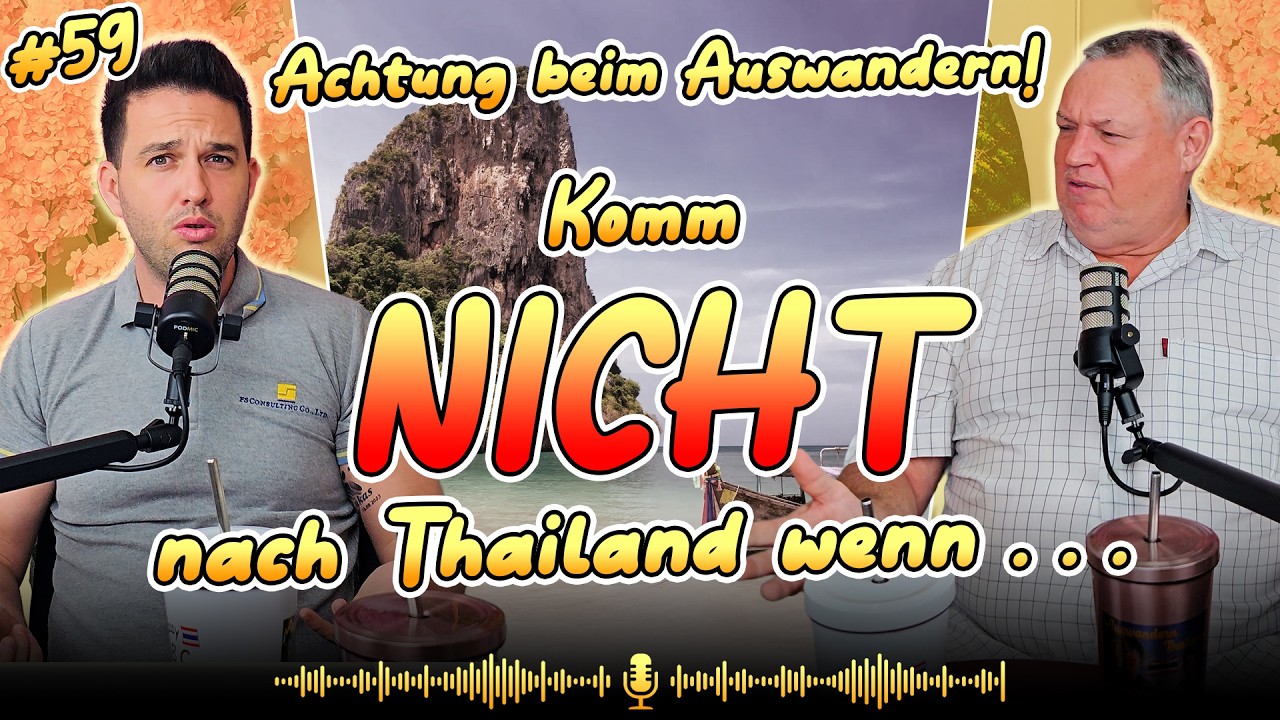 Warum du NICHT nach Thailand auswandern solltest