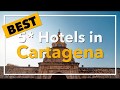  best 5 star hotels in cartagena colombia