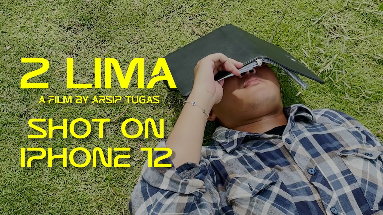 FILM PENDEK 25 SHOT ON IPHONE 12