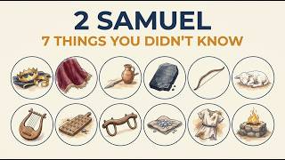7 Things You Didn't Know About 2 Samuel. Its Last Four Chapters Are Out of Order on Purpose