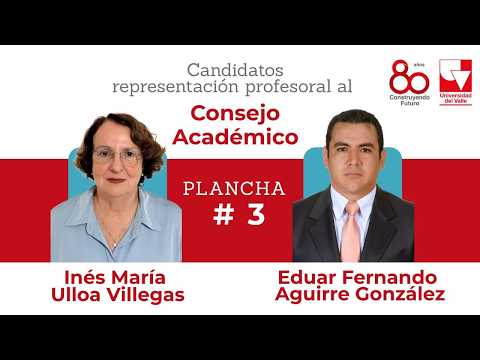 Candidatos a la representación profesoral al Consejo Académico: Plancha #3🗳️