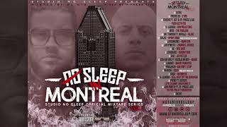 No Sleep In Montreal Vol1 Hosted By Dj Ktb Mixed By M-Press Live 