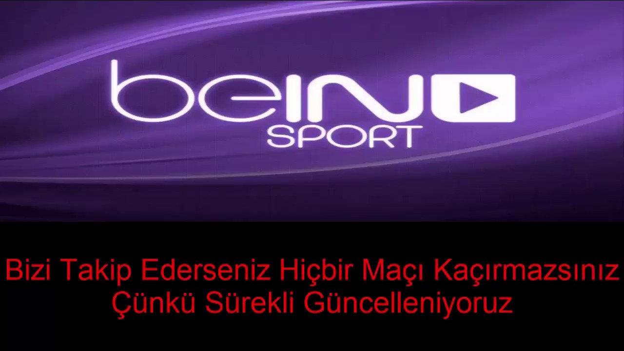 Bein sport 1 canlı maç. Bein Sports Canli. Bein Sport Canli izle. Bein Sport 1 Canli izle.