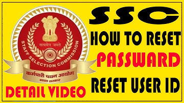 How to Reset Password and Username in SSC | SSC Recruitment | Detail Video