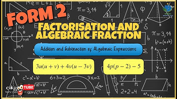 KSSM F2 Chapter 2 : Algebraic expressions (add and subtract)