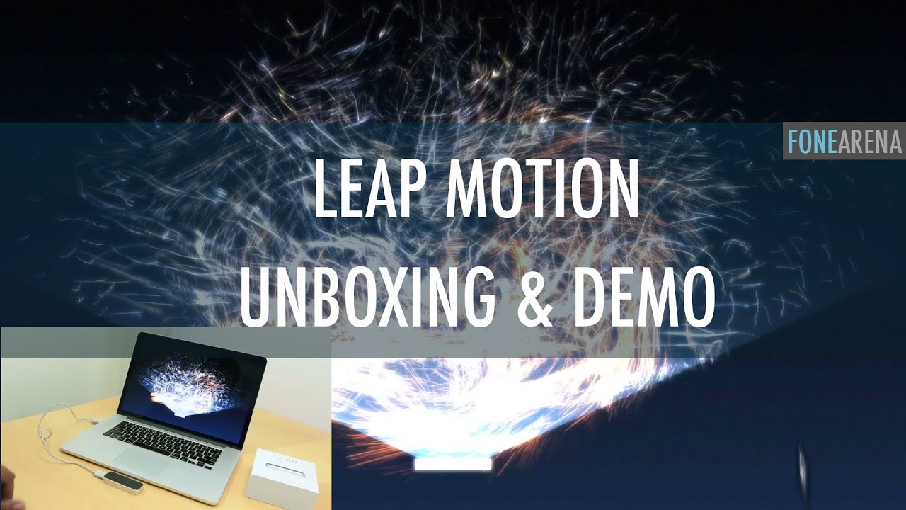 Leap Motion Unboxing and Demo