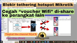 How to block tethering using a WiFi voucher (Mikrotik hotspot). WiFi vouchers cannot be shared.