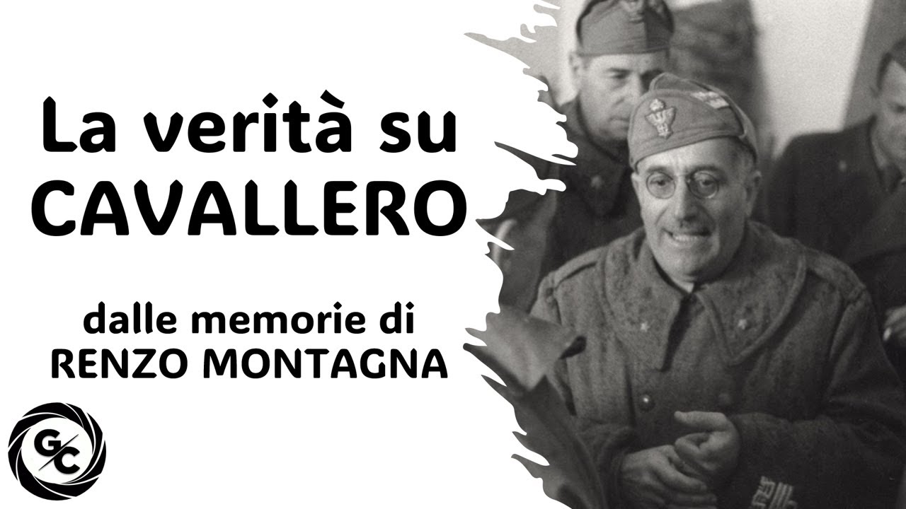 La verità su CAVALLERO dalle memorie di RENZO MONTAGNA - da Mussolini e il processo di Verona (1949)