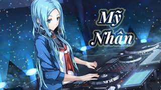 Mỹ Nhân( Orinn Remix ) Đinh Đại Vũ | MusicPro KC