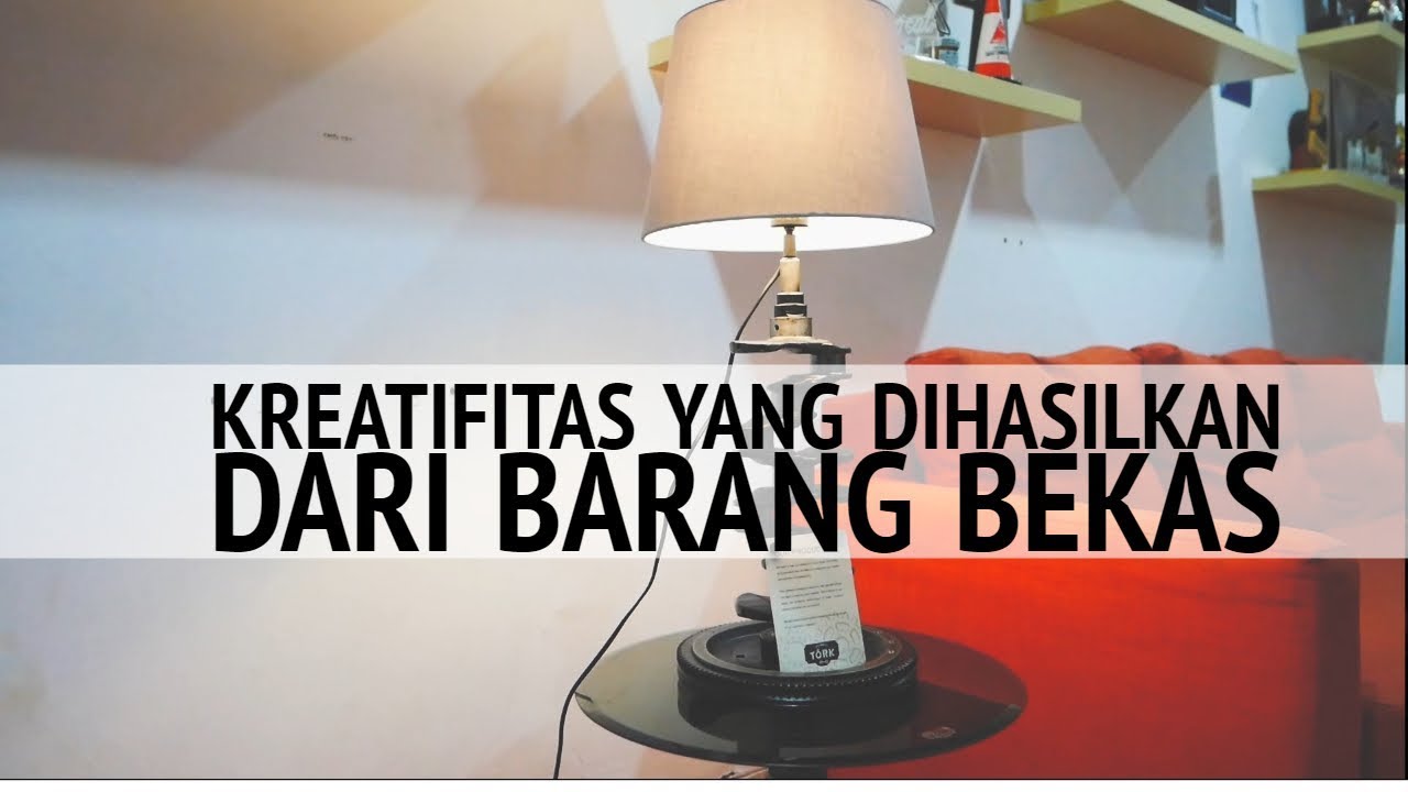  Kreatifitas  yang dihasilkan dari  barang  Bekas  Mobil YouTube