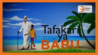 Tafakari ya Babu | Kiazi Moto