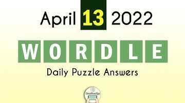 Wordle April 13 2022 Answer (Puzzle 298)