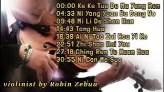 INSTRUMENTAL MANDARIN - VIOLIN SONG  by ROBIN ZEBUA #robinzebua