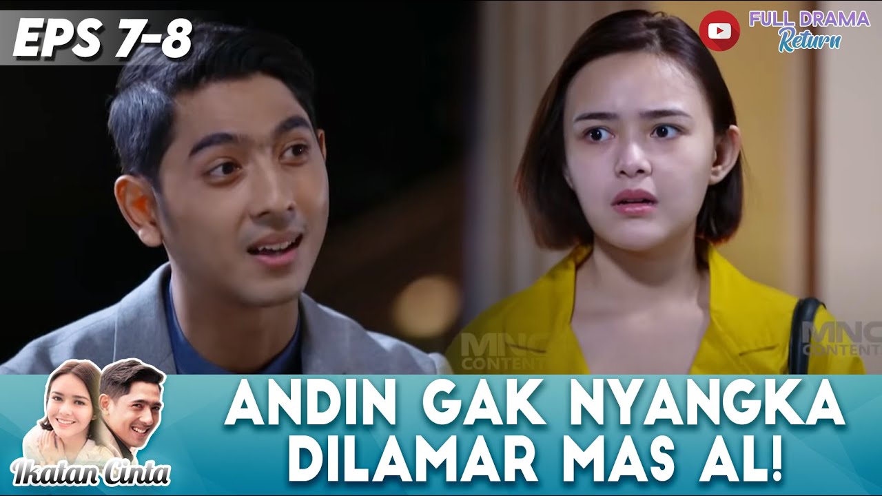 ANDIN TERKEJUT! MAS AL TIBA TIBA MENYATAKAN CINTA - IKATAN CINTA