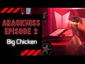 Arackniss EP 2: BIG CHICKEN (Hazbin Hotel Audio Series)