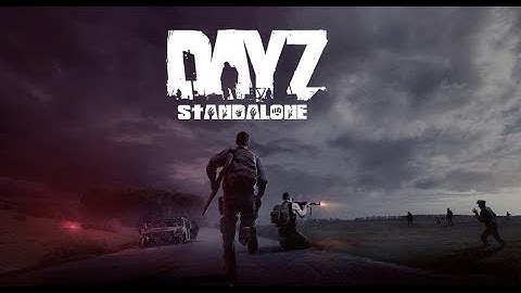 DAYZ 1.0 - Finally