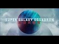 Super galaxy squadron  oh l l les petites boulettes