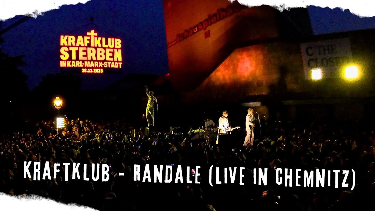 Kraftklub - Randale | live am Schauspielhaus Chemnitz, 28.05.2025