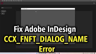 How To Fix Adobe InDesign CCX - FNFT