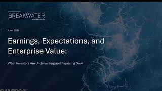 Catalyst for Impact: Earnings, Expectations, and Enterprise Value Profile