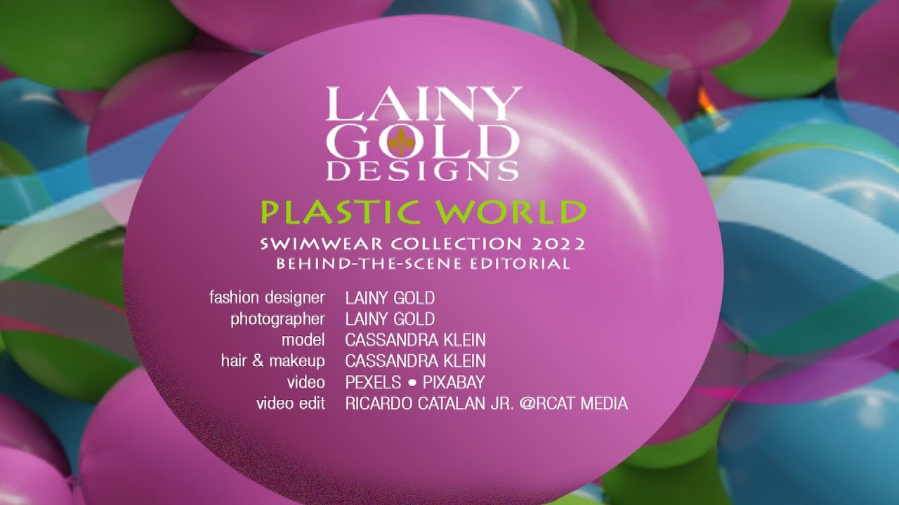 Plastic World by Lainy Gold Designs