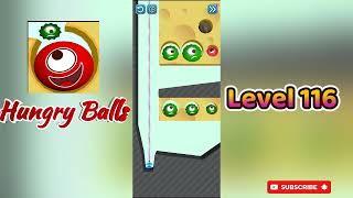 Hungry Balls Level 116 Walkthrough | Addictive Puzzle Challenge 🍽️⚽ | Go Answer