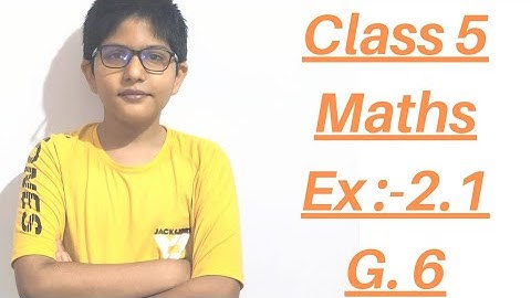 Class 5 Maths || Ch:- 2 || The Four Operations || Ex 2.1 || G. 6 || By Dhruv Redhu