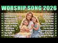Best Morning Praise Songs for Spiritual Healing ✝️ Hillsong Worship Playlist Nonstop | Worship Hits