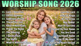 Best Morning Praise Songs for Spiritual Healing ✝️ Hillsong Worship Playlist Nonstop | Worship Hits