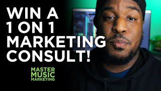 Win a FREE Music Marketing Consultation!