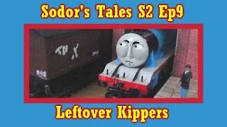 Sodors Tales S2 Ep9 Leftover Kippers