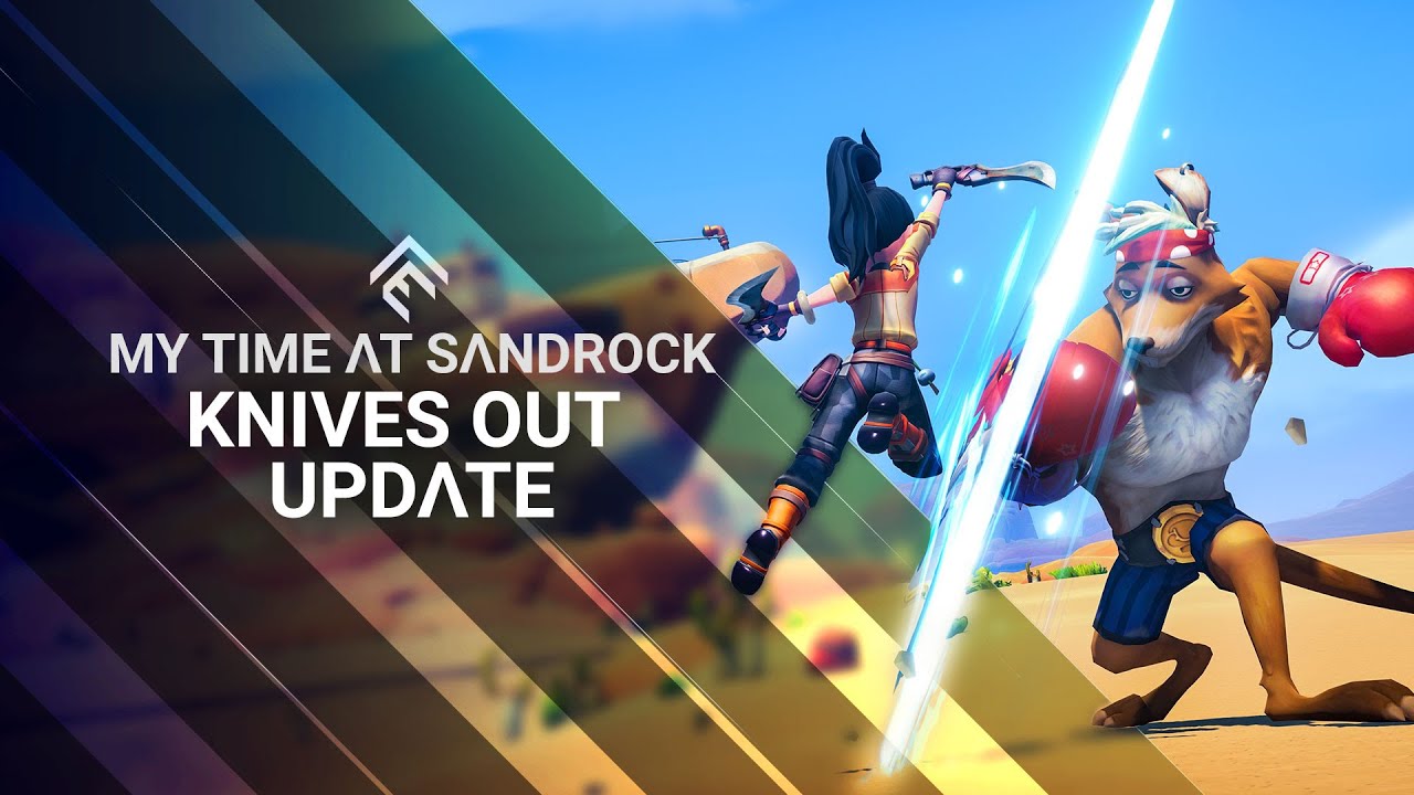 My Time at Sandrock Knives Out Update Trailer YouTube
