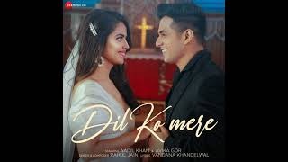 Dil Ko Mere(From