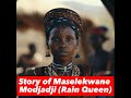 Maselekwane Modjadji was the first Rain Queen of the Balobedu people &  she could control the rain