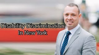 Disability Discrimination In New York
