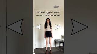 What I would wear as a cartoon character