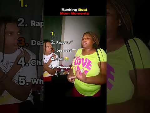 Ranking Best Mom Moments
