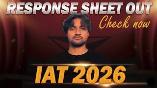 How to Download IAT 2026 Response Sheet! 📢 Step-by-Step Guide &amp; Marks Calculation ⚡